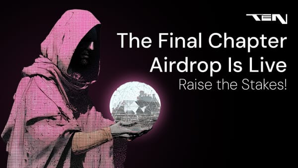 The Final Chapter Airdrop Is Live: Time to Raise the Stakes